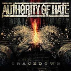 Authority Of Hate : Crackdown